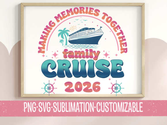Family Cruise 2026 SVG Graphics for T-Shirt Designs