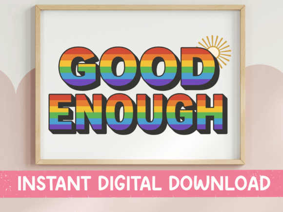 Good Enough Rainbow Retro Quote SVG