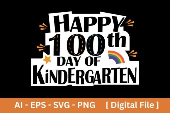 Happy 100th Day of Kindergarten SVG Graphics