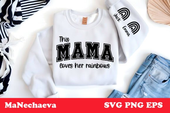 This Mama Loves Her Rainbows SVG Spring Graphics