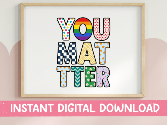 You Matter Patchwork Lettering Design Graphics